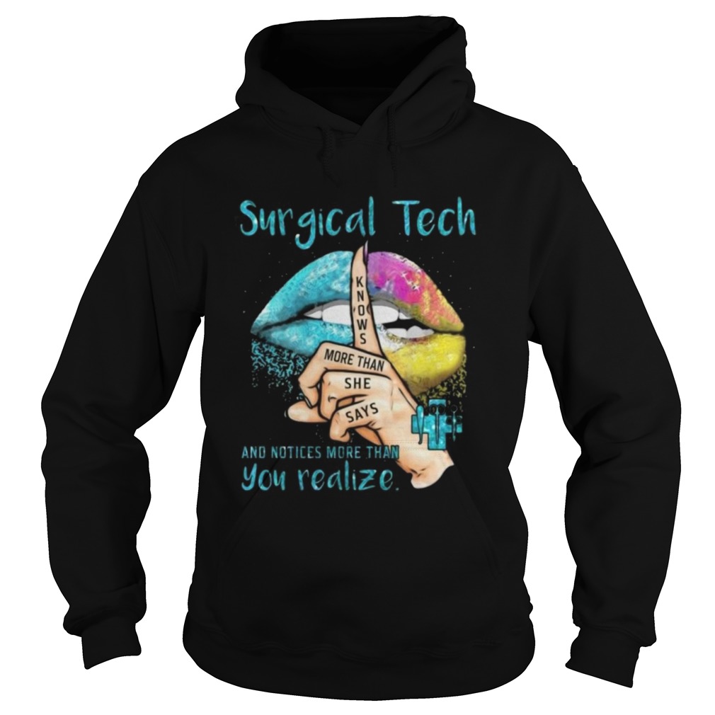Surgical Tech And Notices More Than You Realize Hoodie