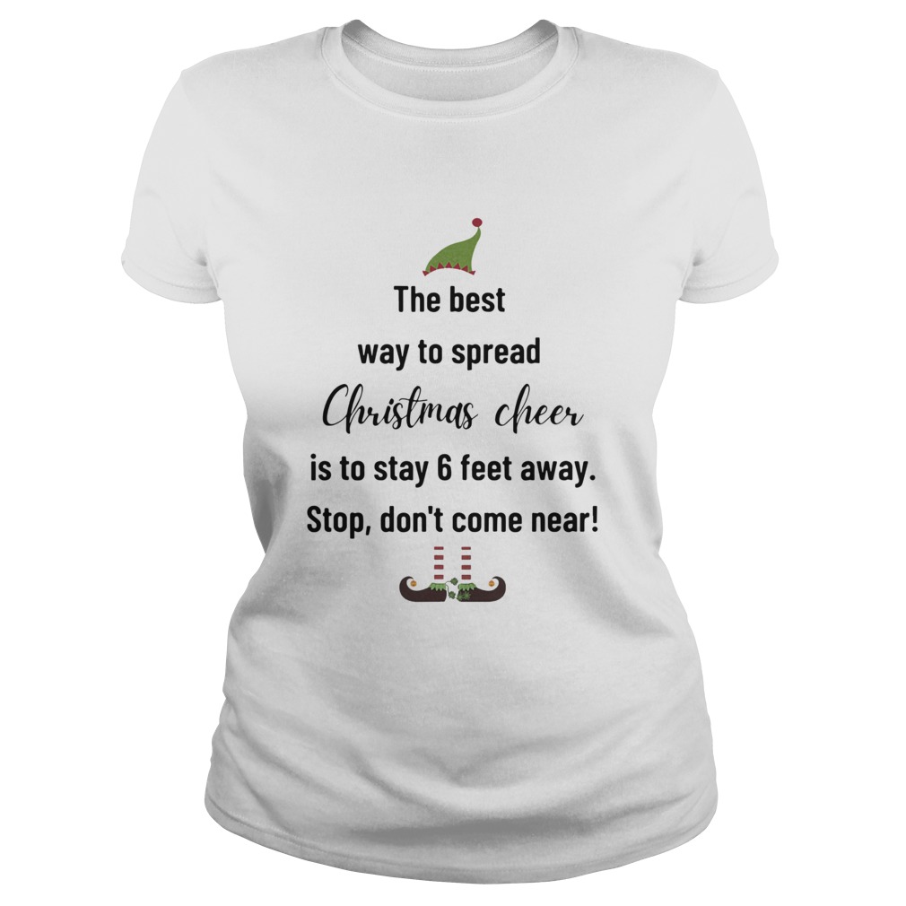 The Best Way To Spread Christmas Cheer Elf Classic Ladies