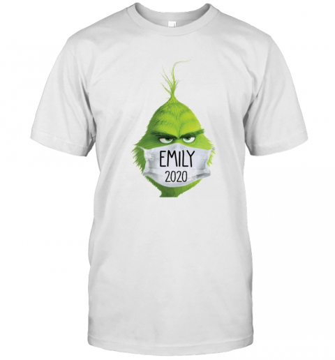 The Grinch Face Mask Emily 2020 Christmas T-Shirt