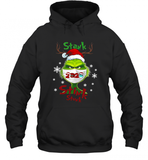 The Grinch Santa Face Mask 2020 Stank Stink Stunk Christmas T-Shirt Unisex Hoodie