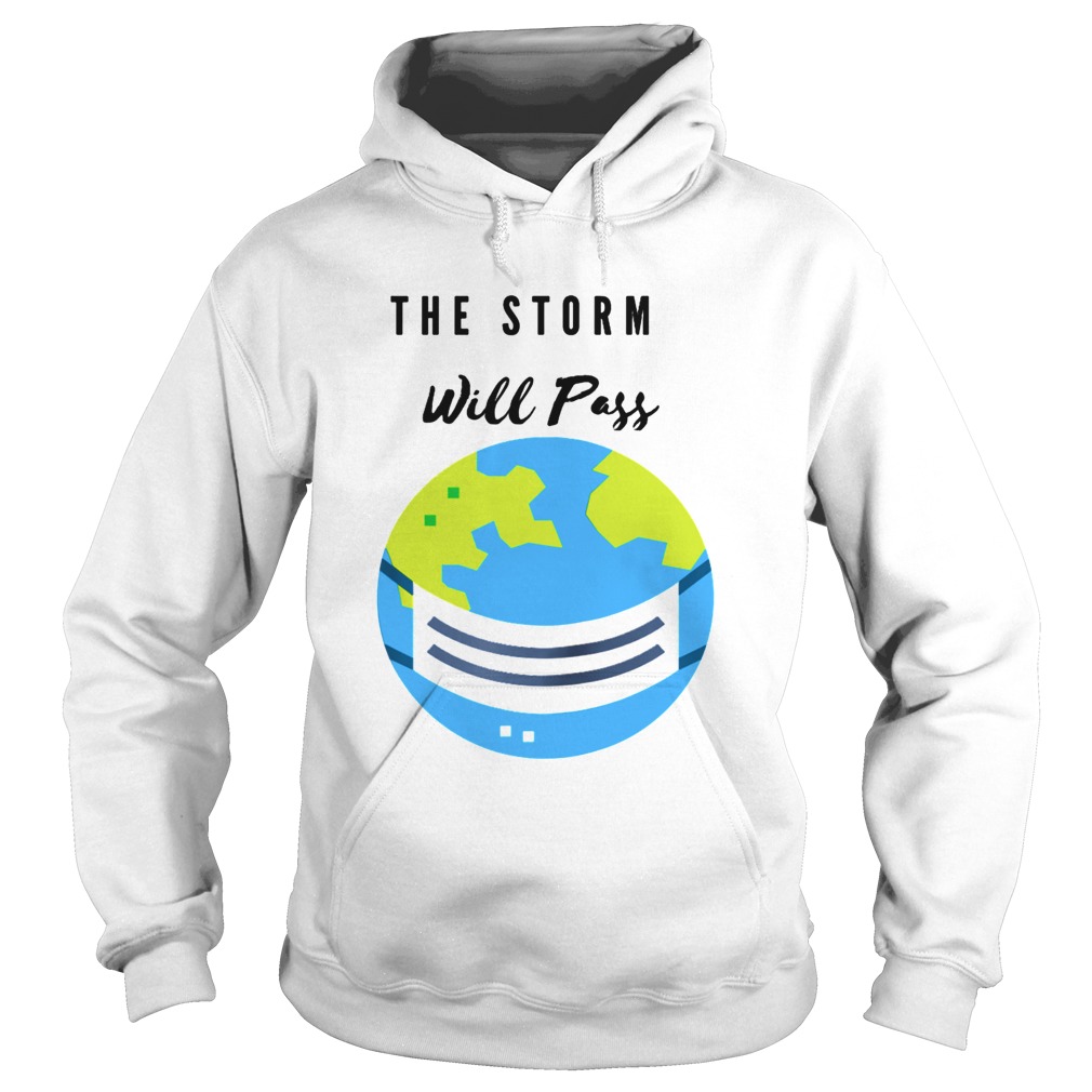 The Storm Will Pass Apparel Hoodie