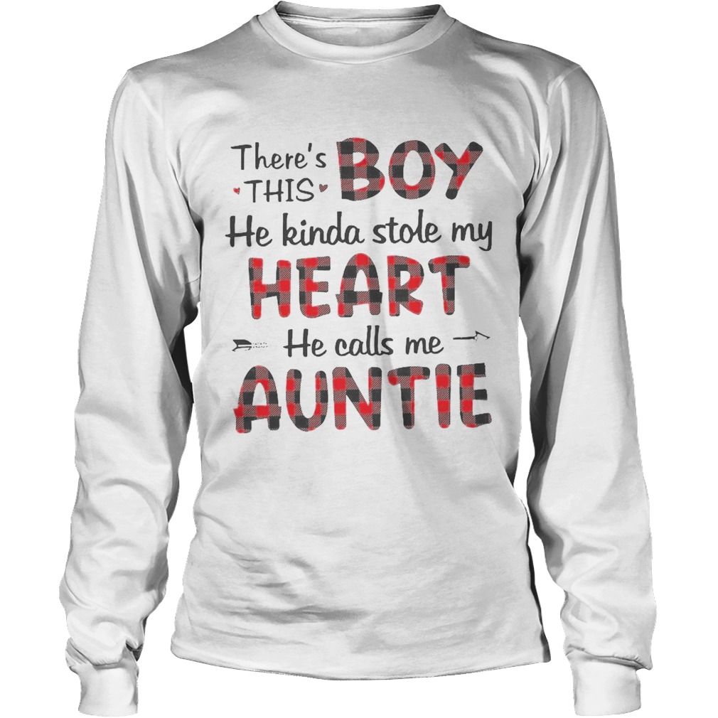 Theres This Boy He Kinda Stole My Heart He Calls Me Auntie Long Sleeve