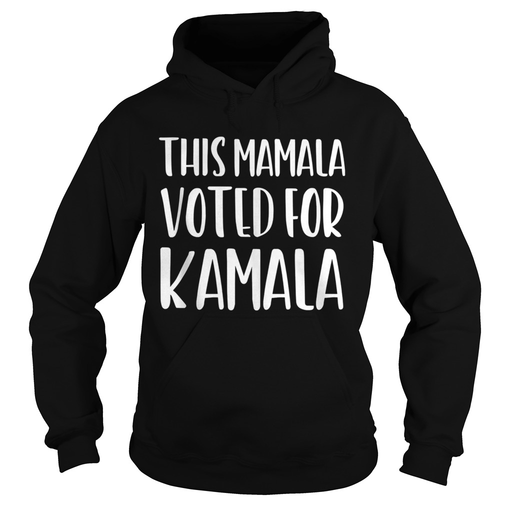 This Mamala Voted For Kamala President Hoodie