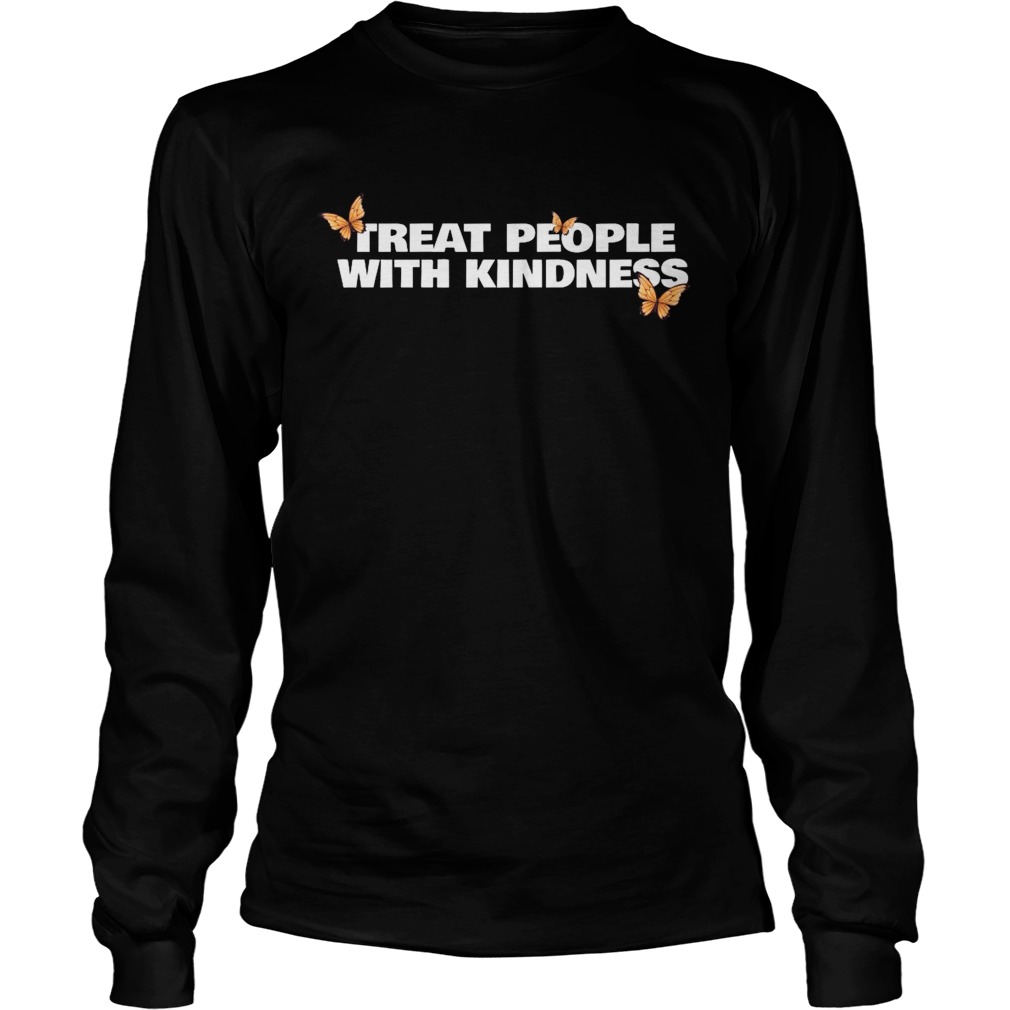 Treat People With Kindness butterfly Long Sleeve