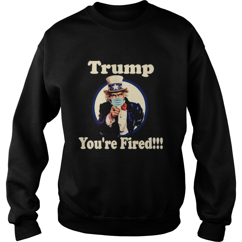 Trump Youre Fired Biden Won Trump Lost 2020 Sweatshirt