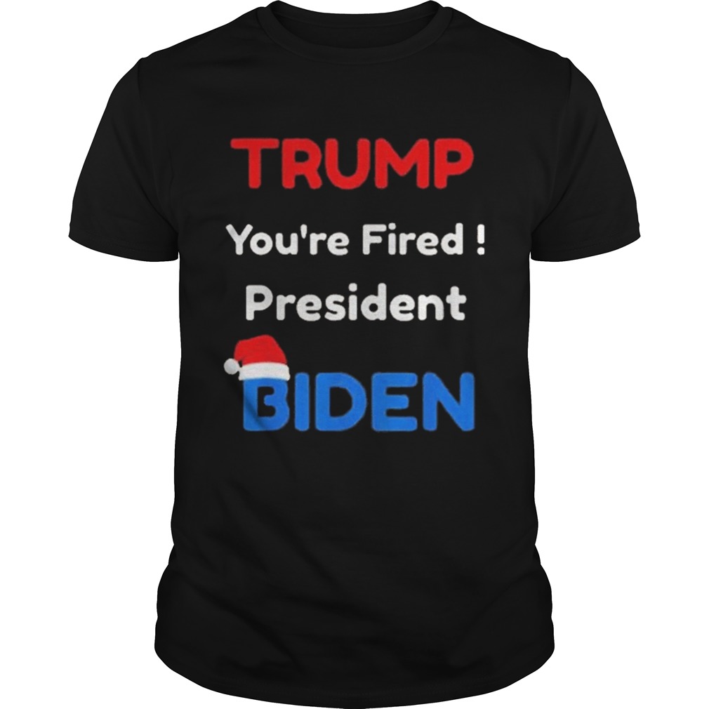 Trump Youre Fired President Biden Christmas shirt