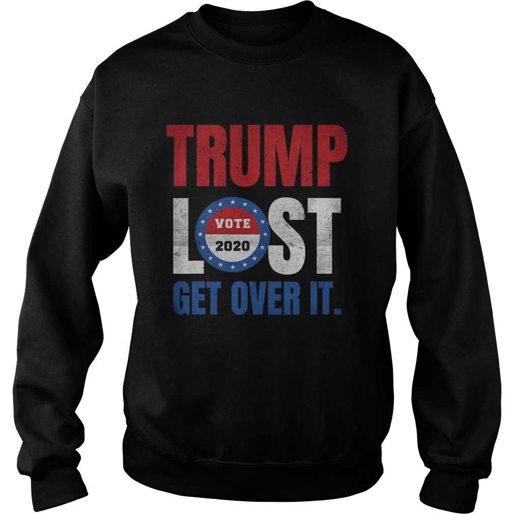 Trump lost biden election 2020 winner Sweatshirt