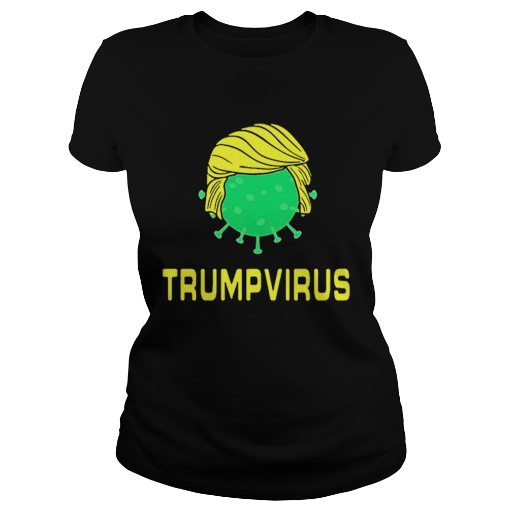 Trumpvirus Virus Puns Classic Ladies