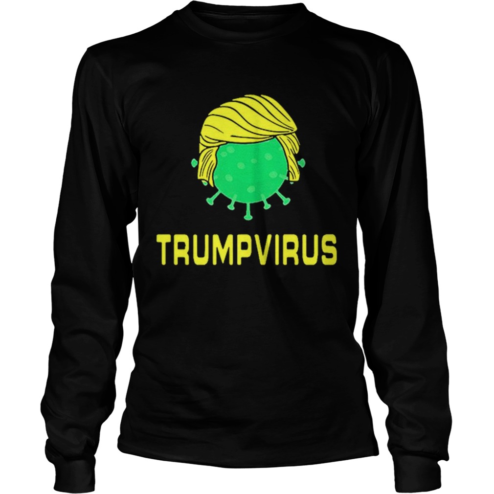 Trumpvirus Virus Puns Long Sleeve