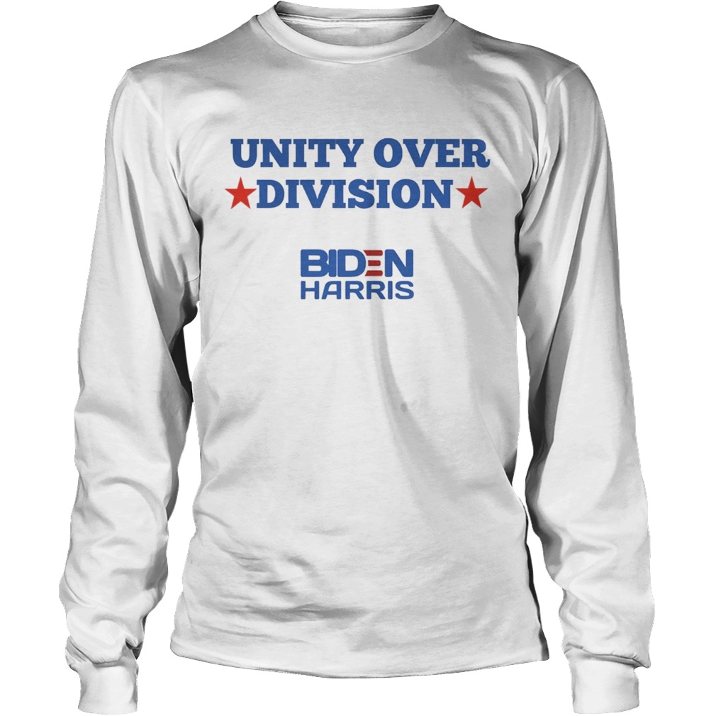 Unity Over Division Biden Harris Election Long Sleeve