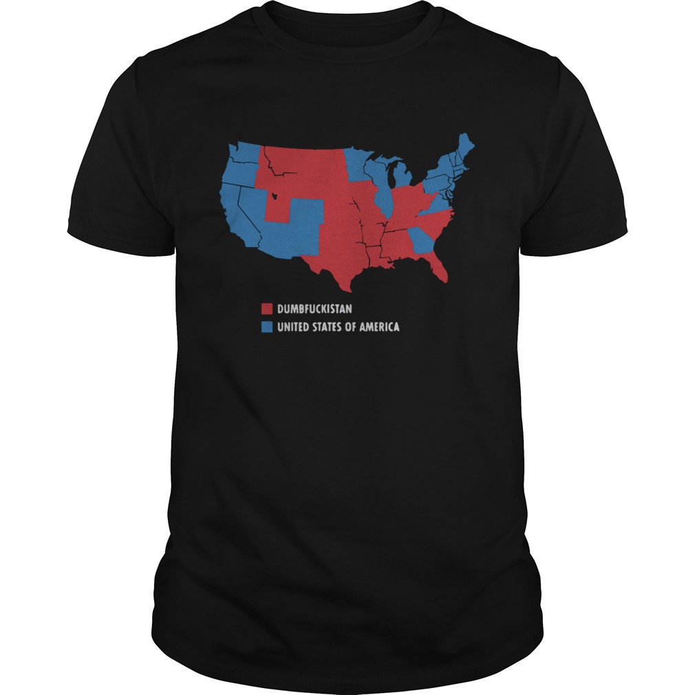 Usa And Dumbfuckistan Democrats 2020 Election Map shirt