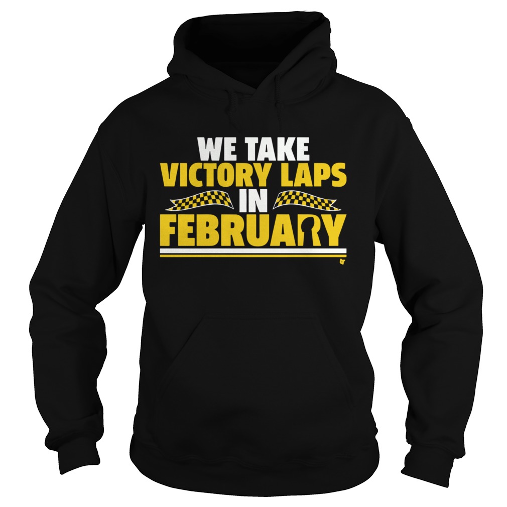 We Take Victory Laps in February KC Hoodie