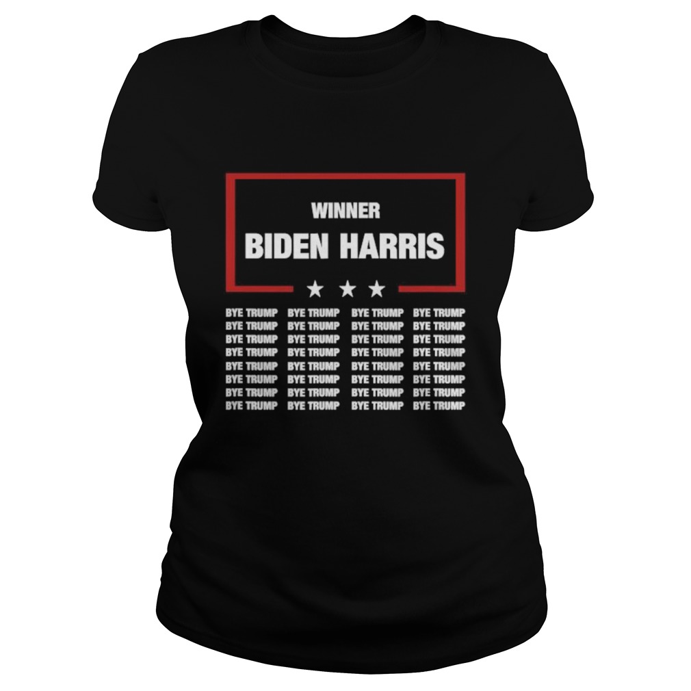 Winner Biden Harris Bye Trump Classic Ladies