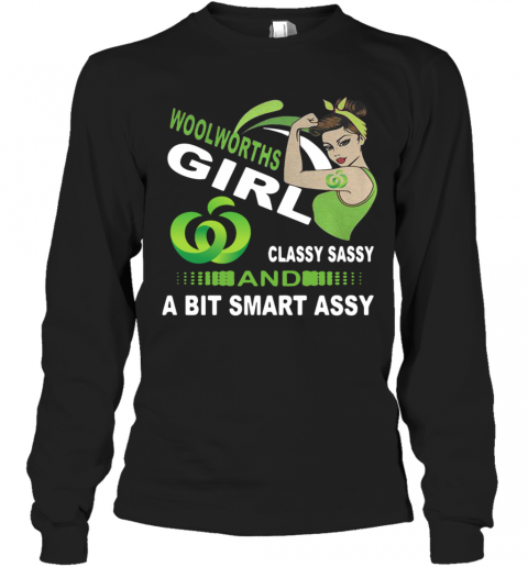 Woolworths Girls Classy Sassy And A Bit Smart Assy T-Shirt Long Sleeved T-shirt 