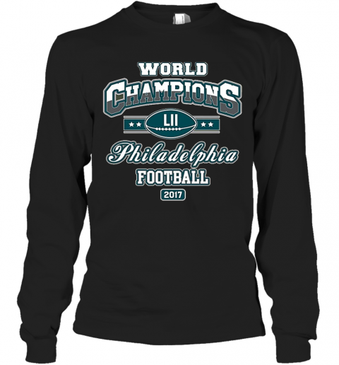 World Champion Philadelphia Football DT Adult T-Shirt Long Sleeved T-shirt 