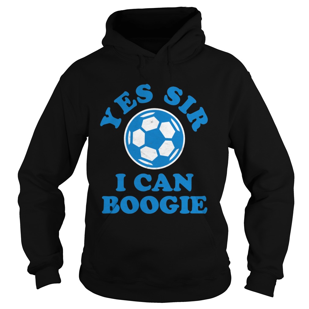Yes Sir I Can Boogie Football Hoodie