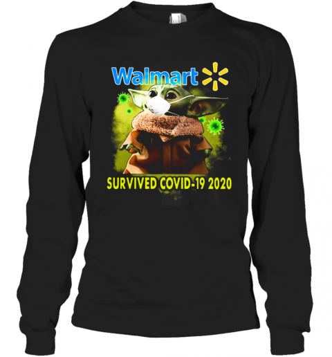 Yoda Walmart Survived Covid19 2020 Star Wars T-Shirt Long Sleeved T-shirt 