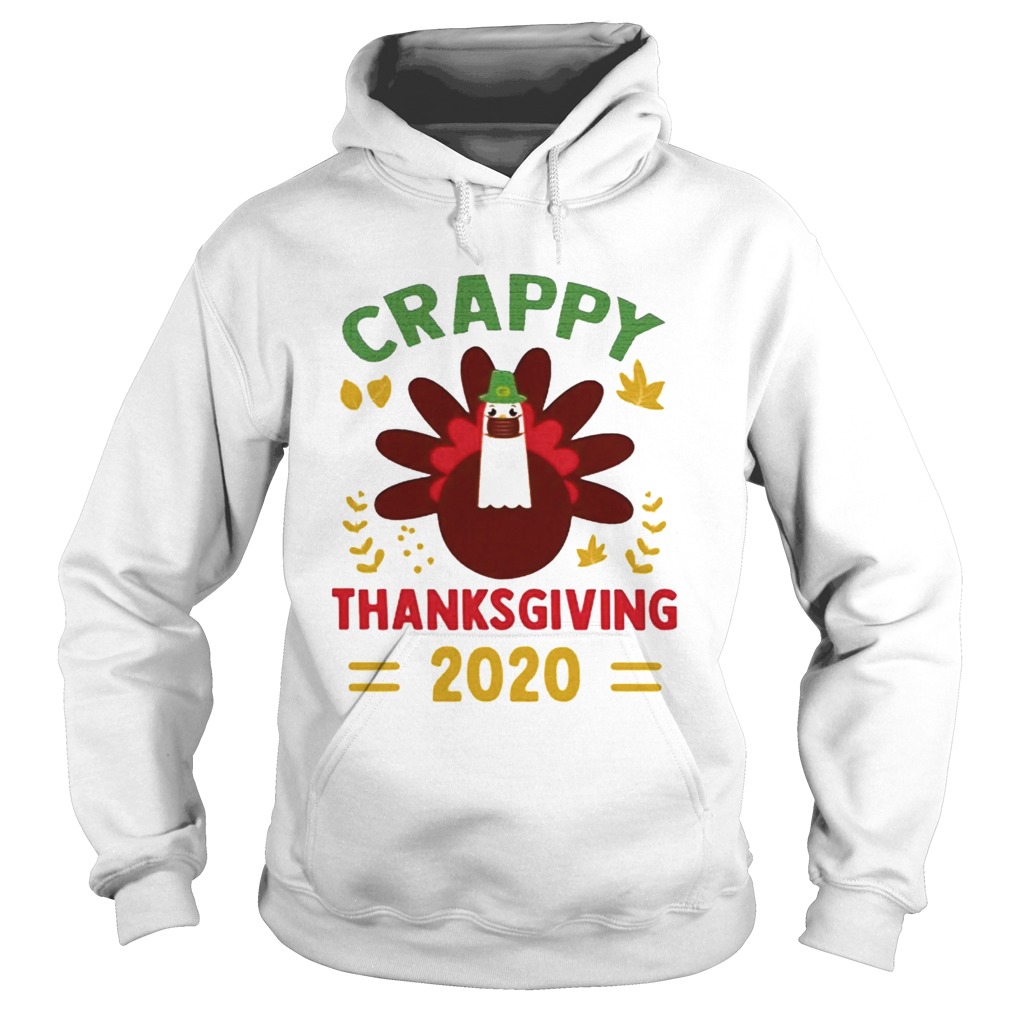 crappy Thanksgiving 2020 Hoodie