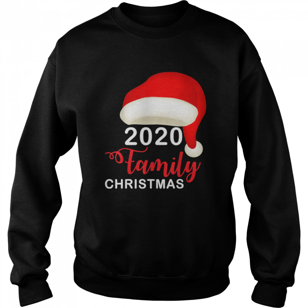 2020 Family Christmas Xmas Unisex Sweatshirt