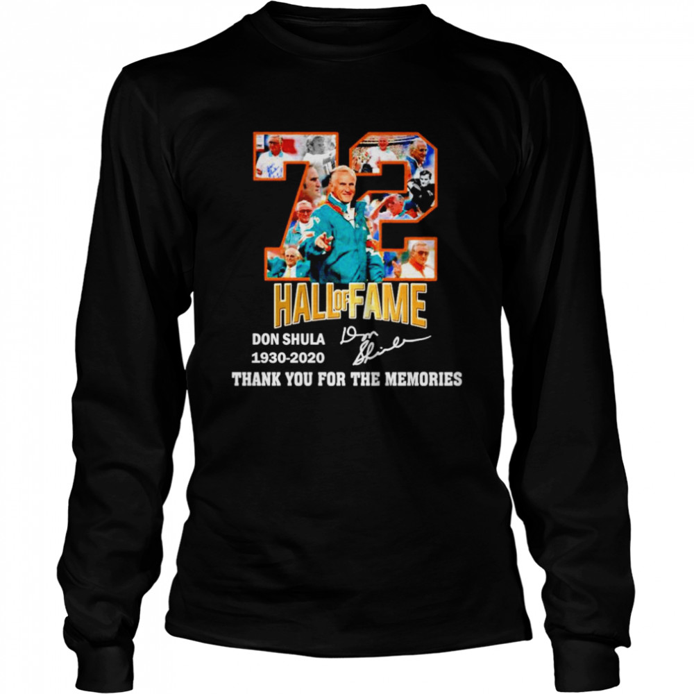 72 Hall Of Fame Don Shula 1930 2020 thank you for the memories Long Sleeved T-shirt