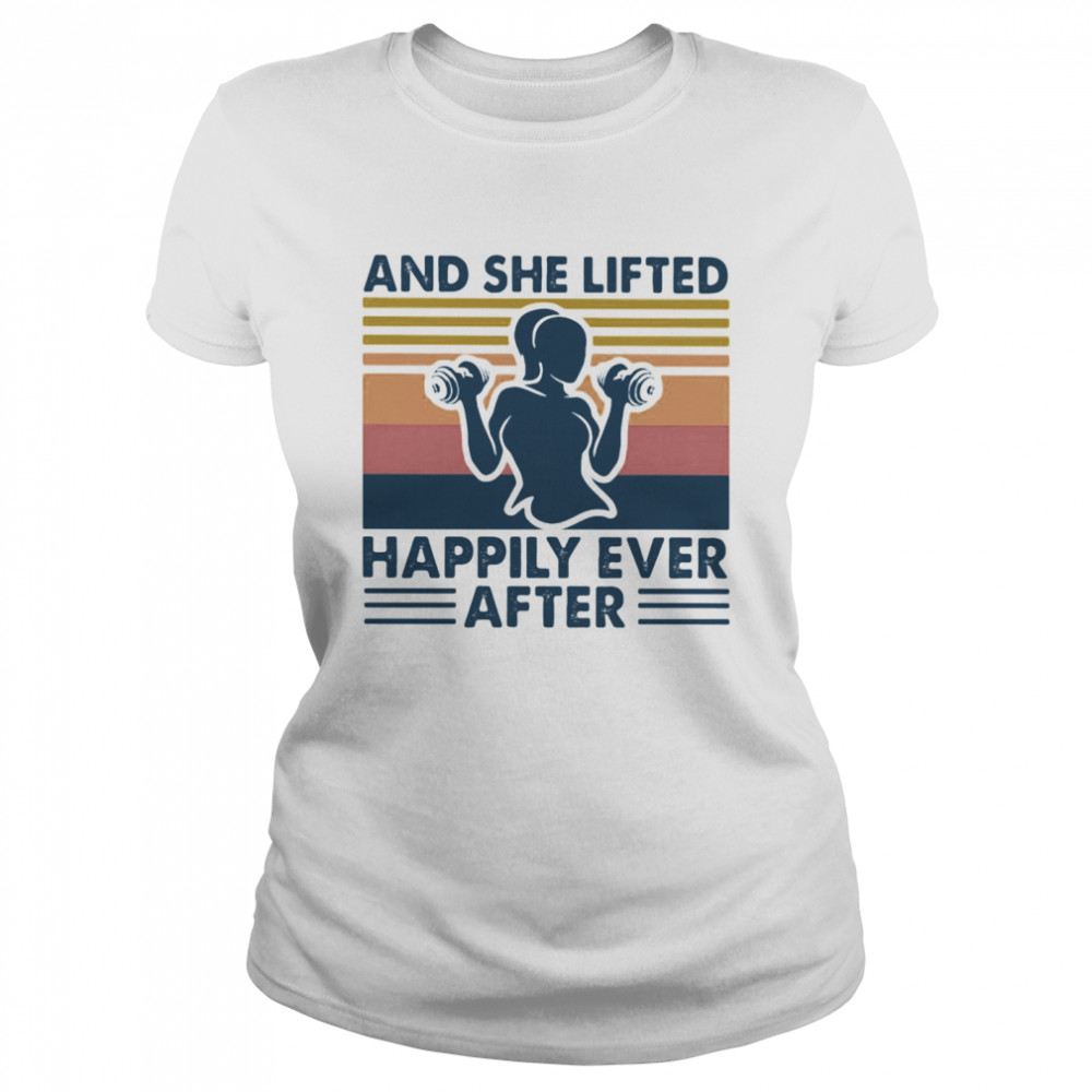 And She Lifted Happily Ever After Weightlifting Girl Vintage Classic Women's T-shirt