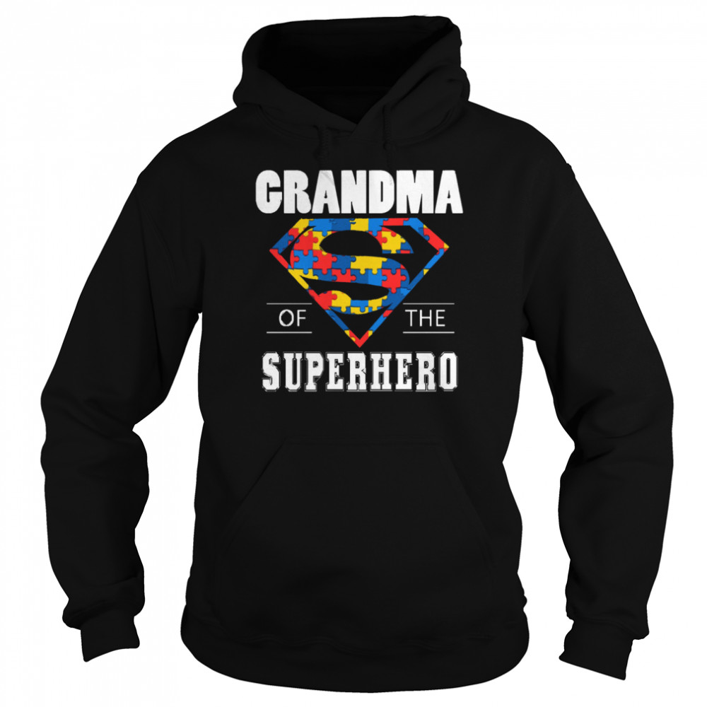 Autism Superman Grandma Of The Superhero Unisex Hoodie