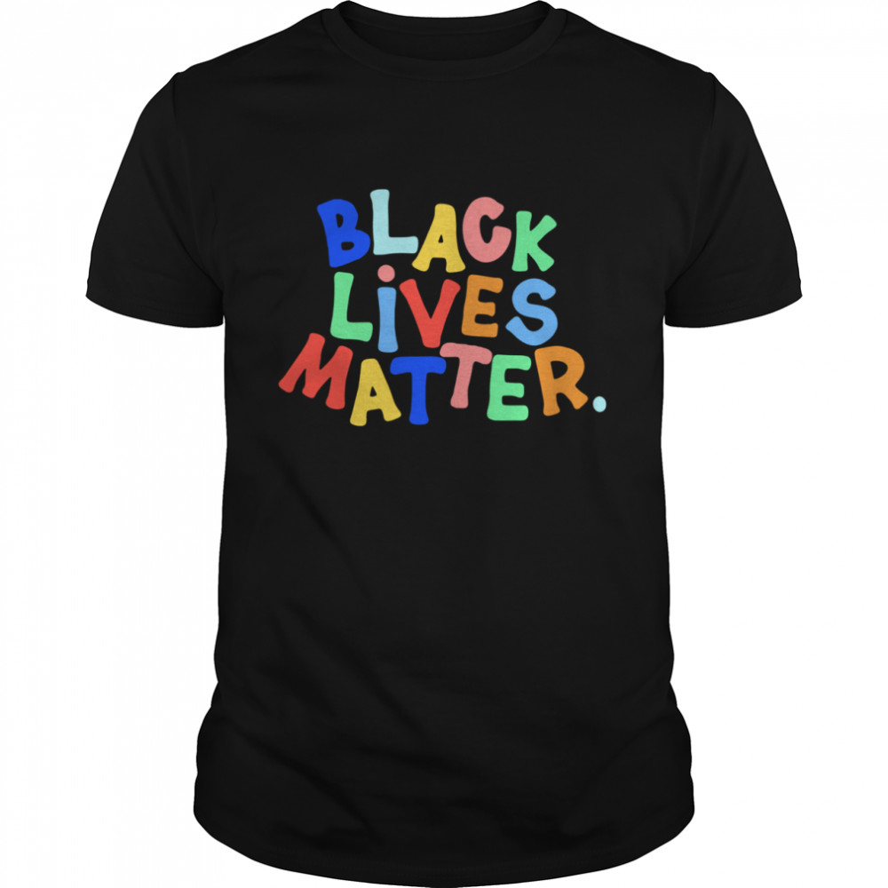 BLM black lives matter shirt