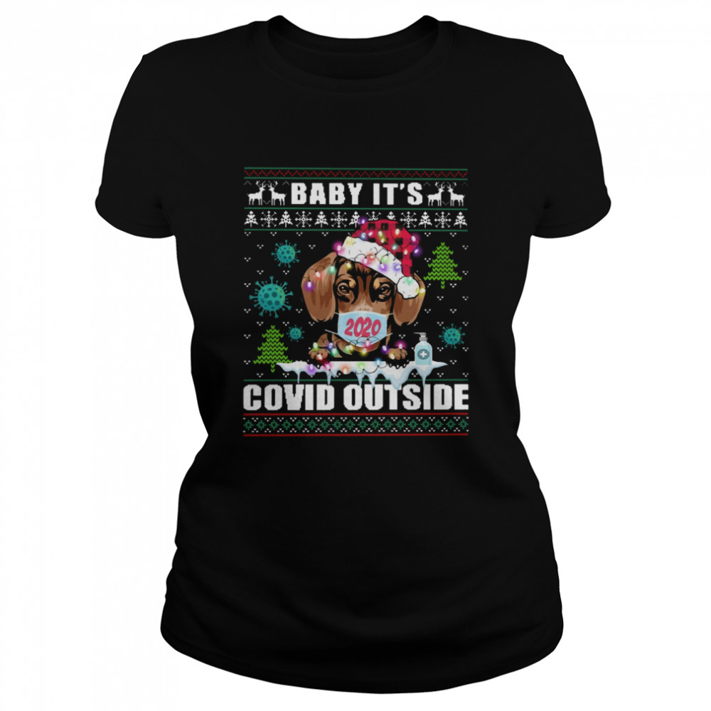 Baby Its Covid Outside Ugly Christmas Classic Women's T-shirt