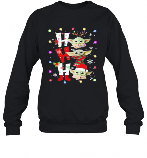 Baby Yoda Ho Ho Ho Christmas T T-Shirt Unisex Sweatshirt