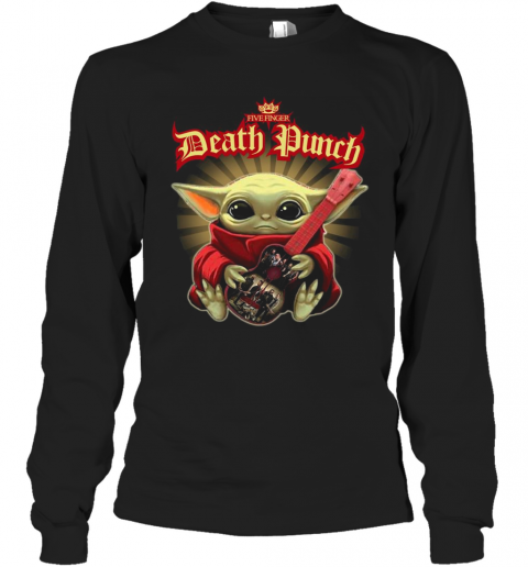 Baby Yoda Hug Five Finger Death Punch T-Shirt Long Sleeved T-shirt 