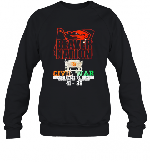Beaver Nation Civil War Oregon State Vs Oregon T-Shirt Unisex Sweatshirt