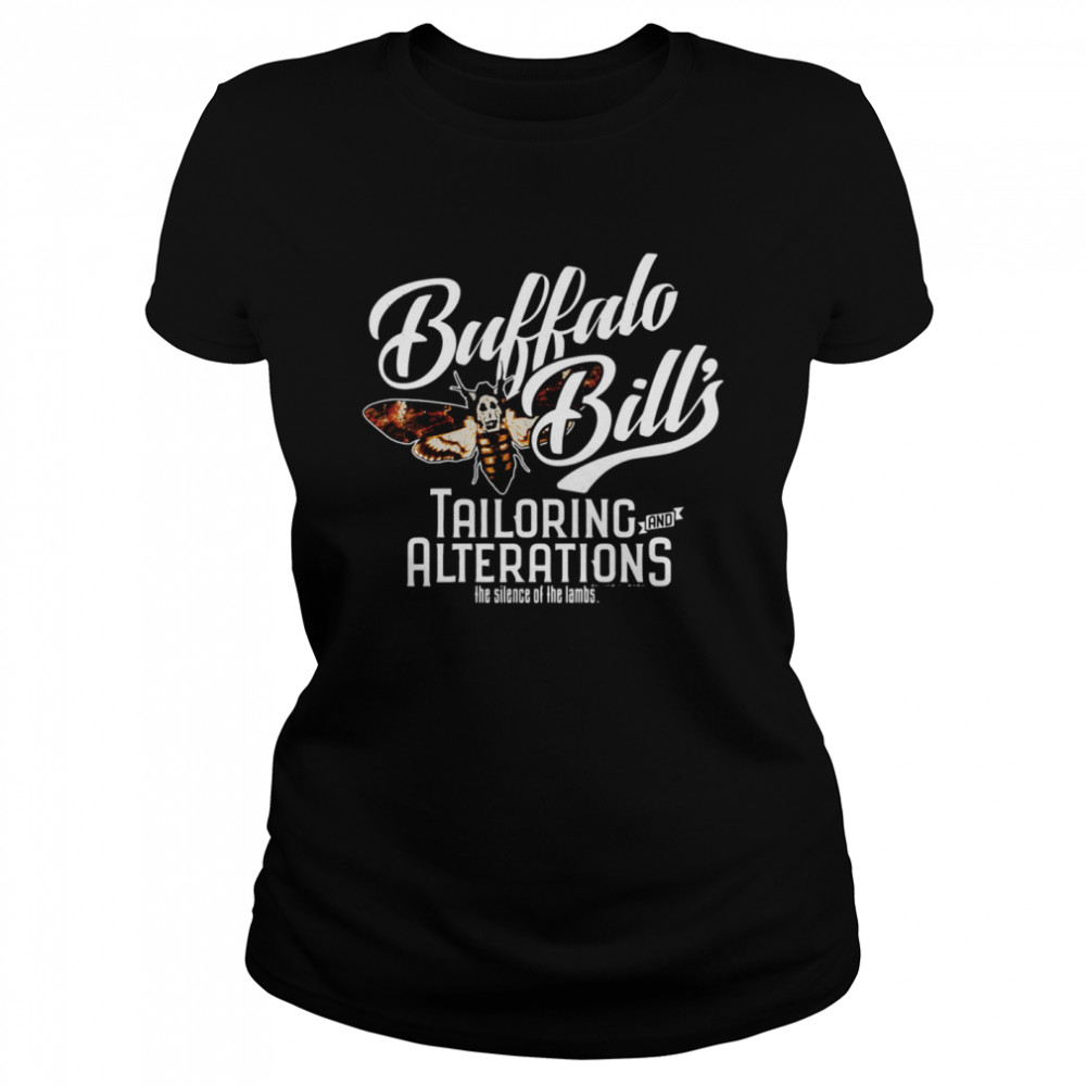 Bee Buffalo Bills Tailoring And Alterations The Silence Of The Lambs Classic Women's T-shirt