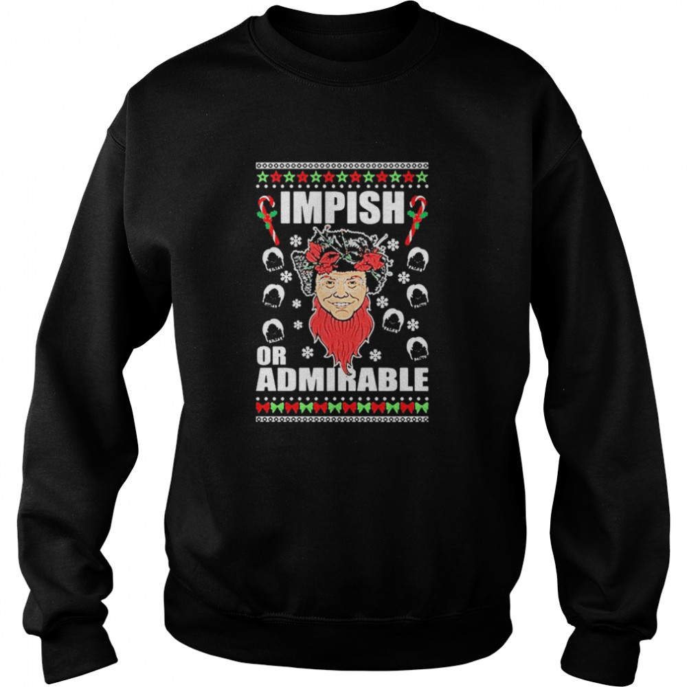 Belsnickel Impish Or Admirable ugly Christmas Unisex Sweatshirt