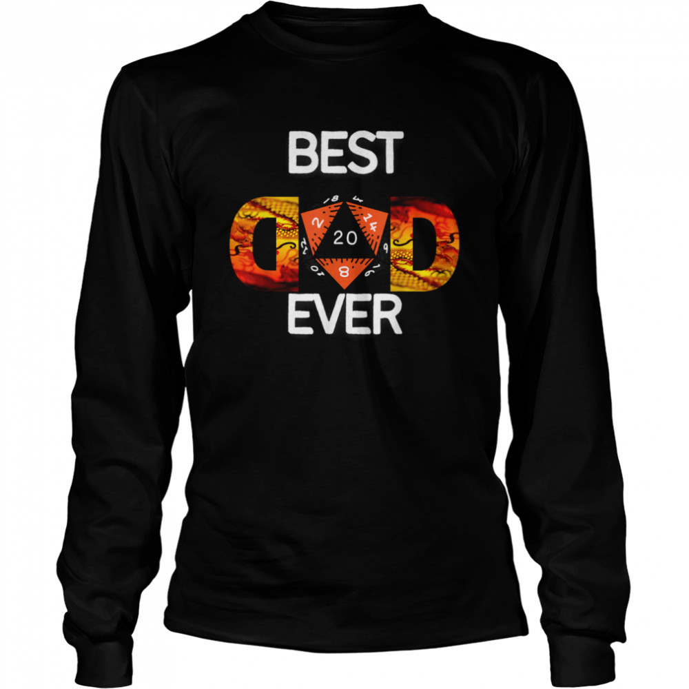 Best Dad Ever Long Sleeved T-shirt