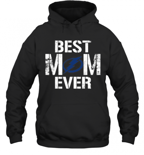 Best Tampa Bay Lightning Mom Ever T-Shirt Unisex Hoodie