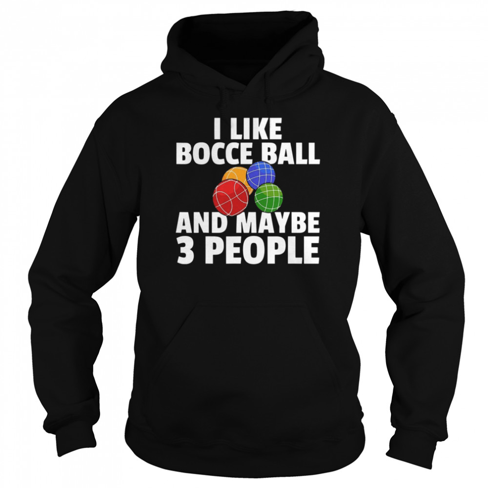 Bocce Ball Gift Italian Bowling Bocci Player Unisex Hoodie