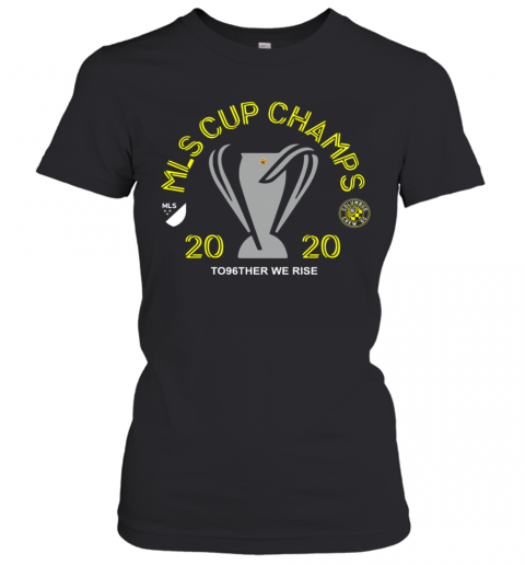 Buy Columbus Crew SC 2020 MLS Cup Champions 2021 T-Shirt Classic Women's T-shirt