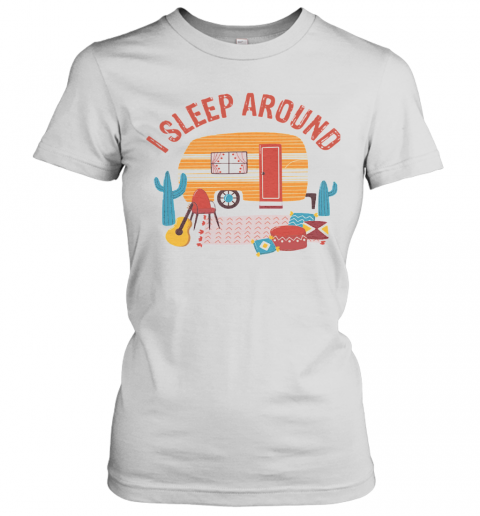 Camping I Sleep Around T-Shirt Classic Women's T-shirt