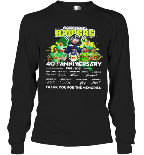 Canberra Raiders 40Th Anniversary 1981 2021 Thank You For The Memories Signature T-Shirt Long Sleeved T-shirt 