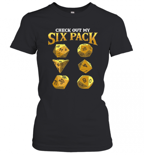 Check Out My Six Pack Casino Dice T-Shirt Classic Women's T-shirt