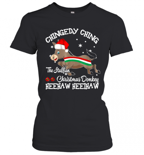 Chingedy Ching Dominick The Christmas Donkey Hee Haw Hee Haw T-Shirt Classic Women's T-shirt