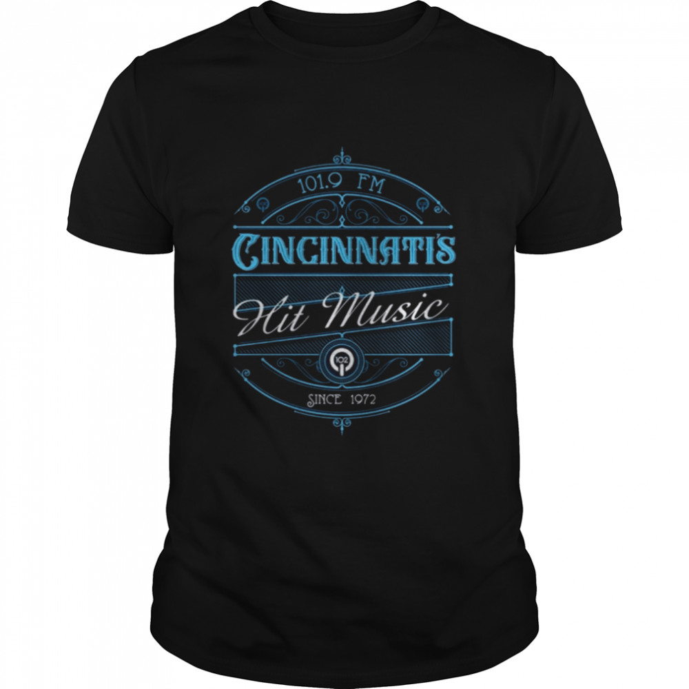 Cincinnati’s hit music since 1972 shirt