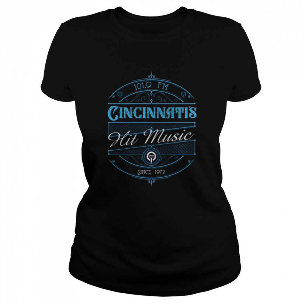 Cincinnati’s hit music since 1972 Classic Women's T-shirt