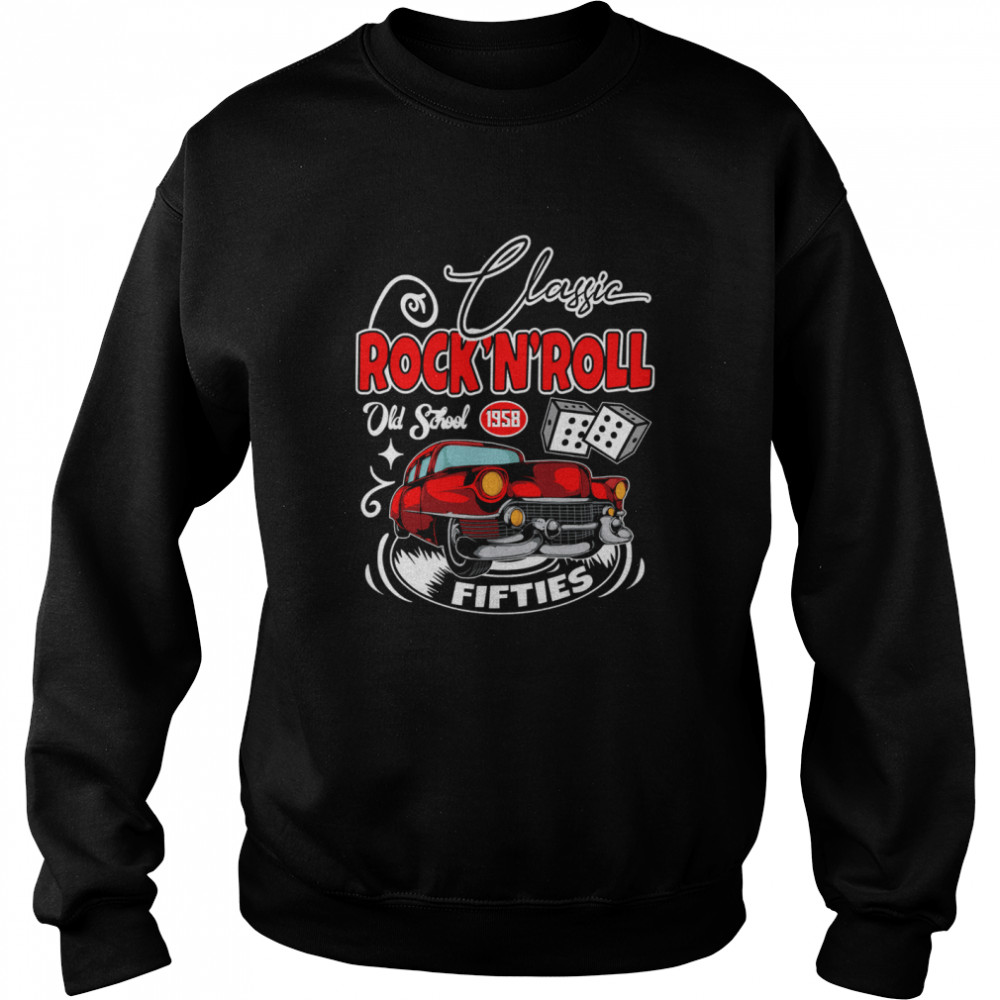 Classic Rockabilly Retro 1950s Sock Hop Rock And Roll Doo Wop 50s Unisex Sweatshirt
