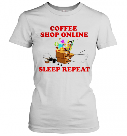 Coffee Shop Online Sleep Repeat T-Shirt Classic Women's T-shirt
