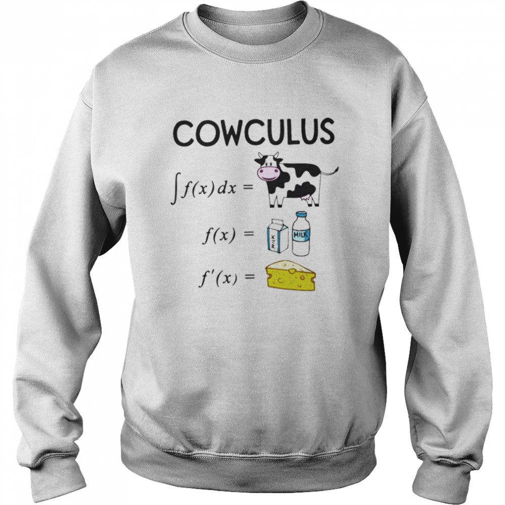 Cowculus Cow Milk Cheese Unisex Sweatshirt