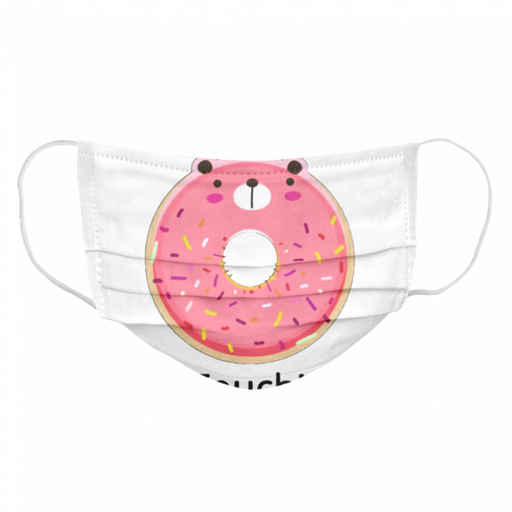 Donut Touch Cloth Face Mask