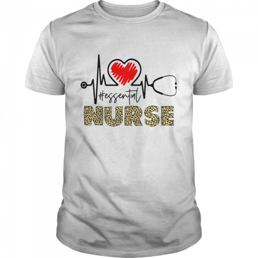 Essential Worker Nurse shirt