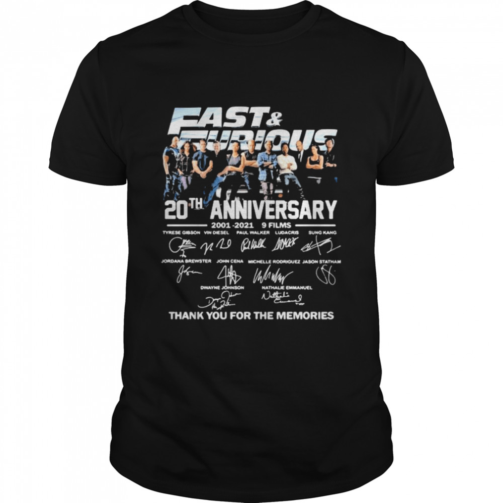 Fast And Eurious 20th Anniversary 2001 2021 Thank You For The Memories Signature shirt