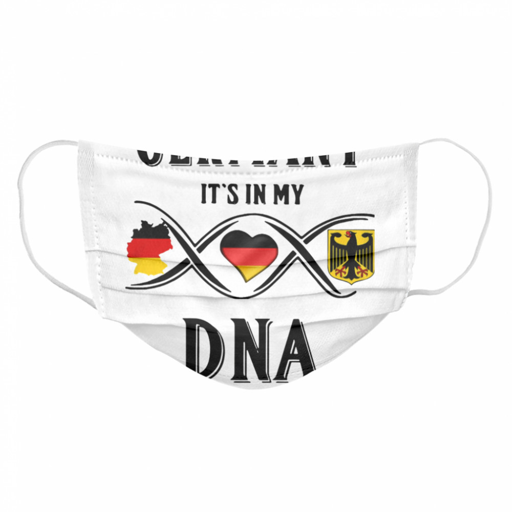 Germany It’s In My Dna Cloth Face Mask